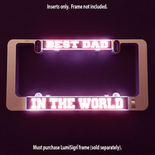 Load image into Gallery viewer, LumiSign-Best-Dad-In-The-World-Fathers-Day-Swatch