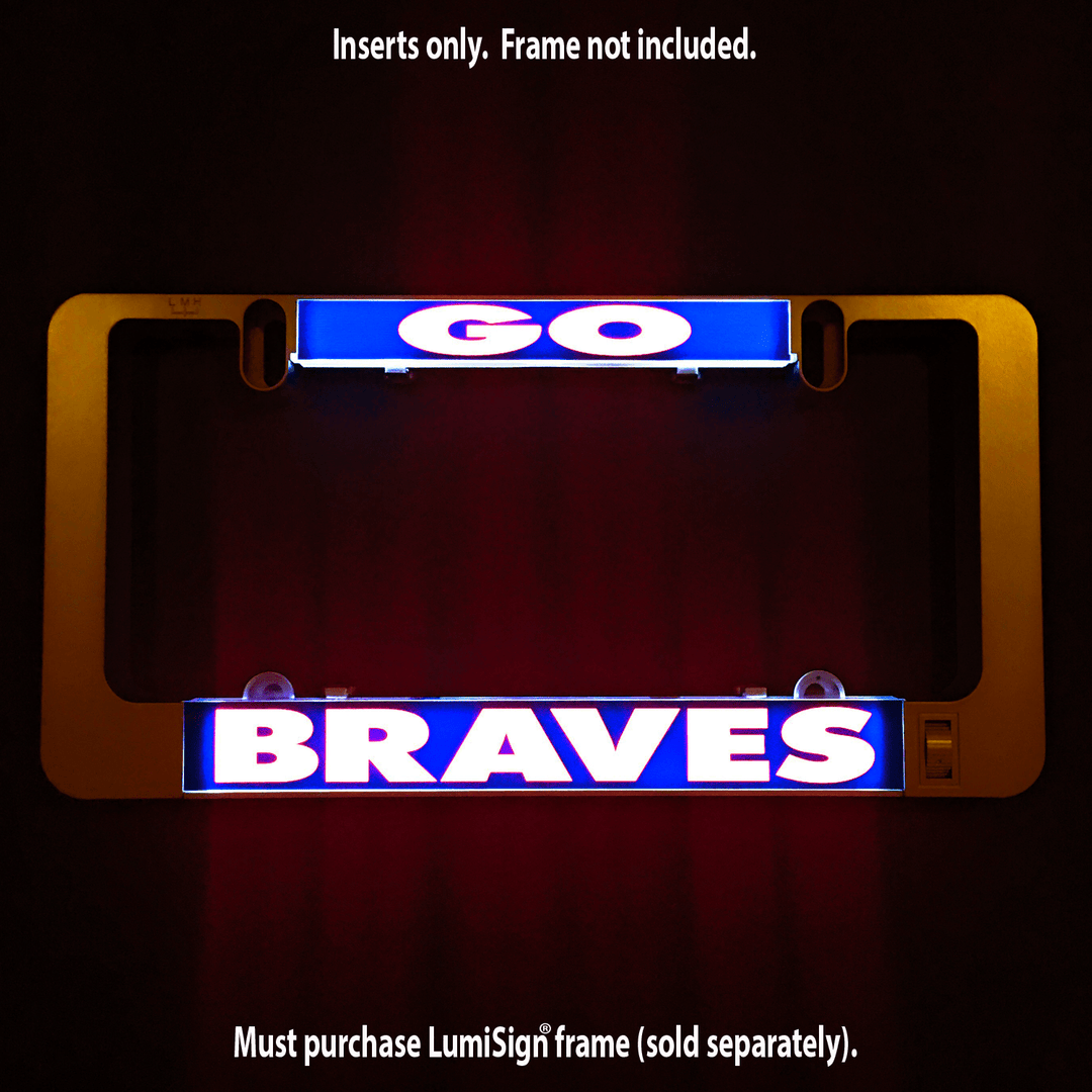 Glowing LumiSign GO BRAVES insert plate with blue and red BRAVES lettering