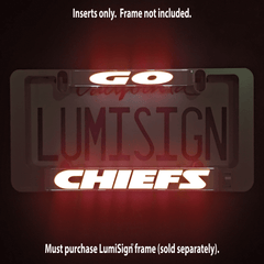 GO CHIEFS illuminated insert with red CHIEFS logo and GO mark, frame not included