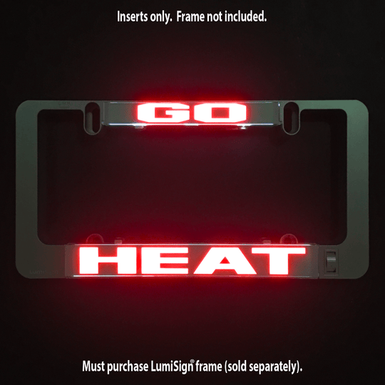GO HEAT LumiSign insert lit in red, frame not included