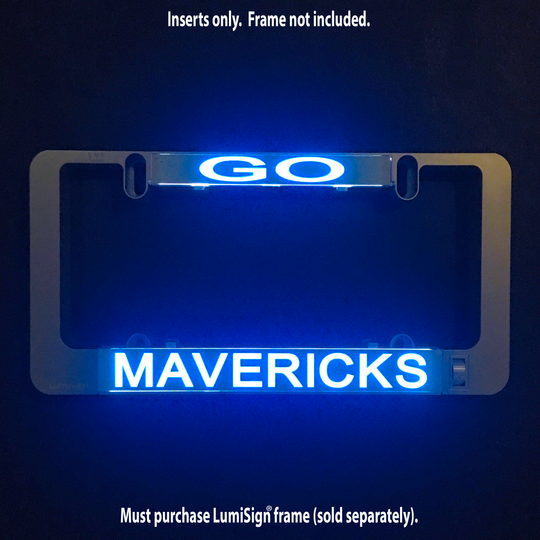 Blue-lit LumiSign insert with GO at top and MAVERICKS text, frame not included