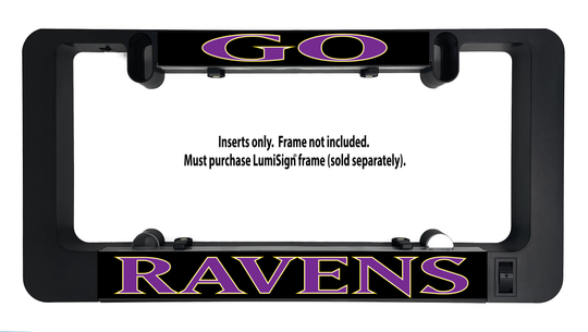 Ravens GO illuminated sign insert panel with black mounts and RAVENS logo
