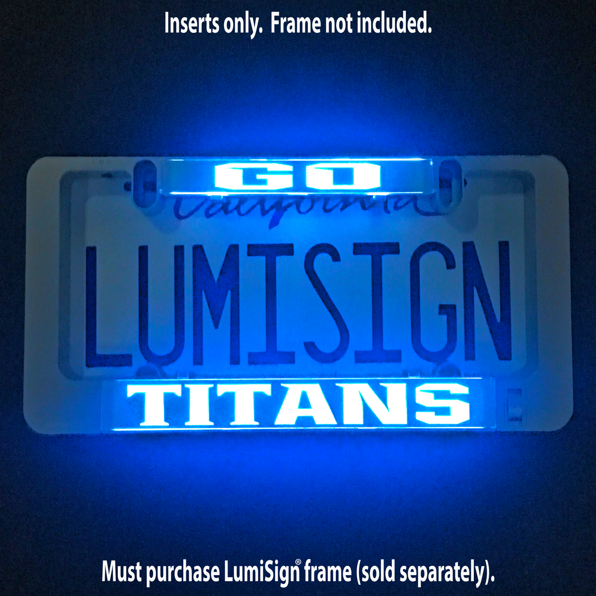 Illuminated LumiSign TITANS insert showing bright blue text on translucent backing