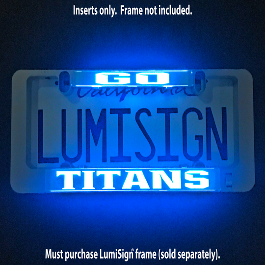 Illuminated LumiSign TITANS insert showing bright blue text on translucent backing
