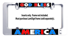 LumiSign insert for “God Bless America” with “Inserts only” notice