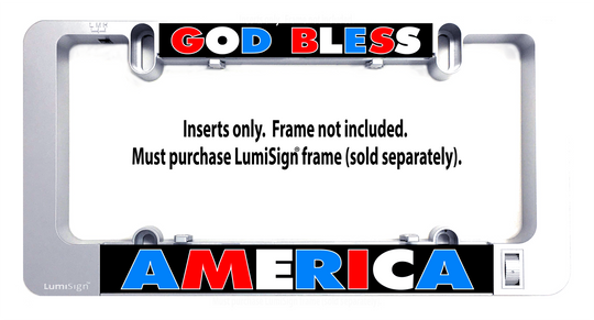 LumiSign insert for “God Bless America” with “Inserts only” notice
