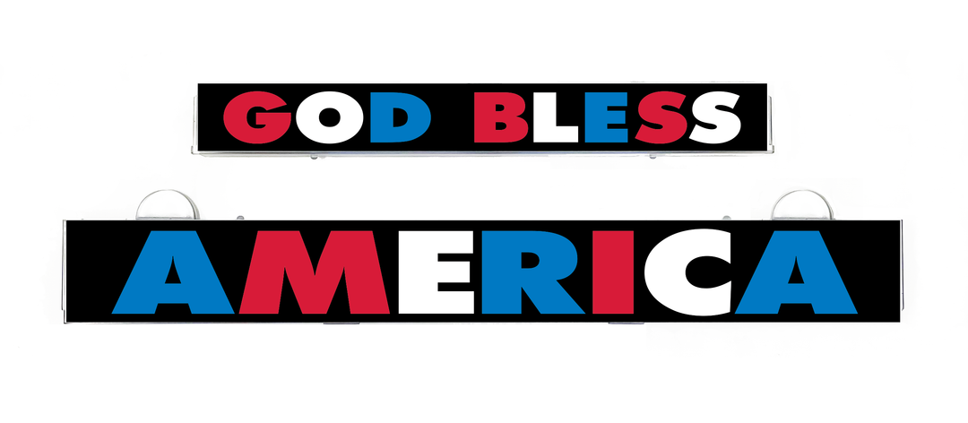 LumiSign America insert reading “God Bless America”