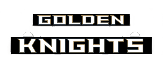Golden Knights LumiSign insert lettering, black background with gold and white text