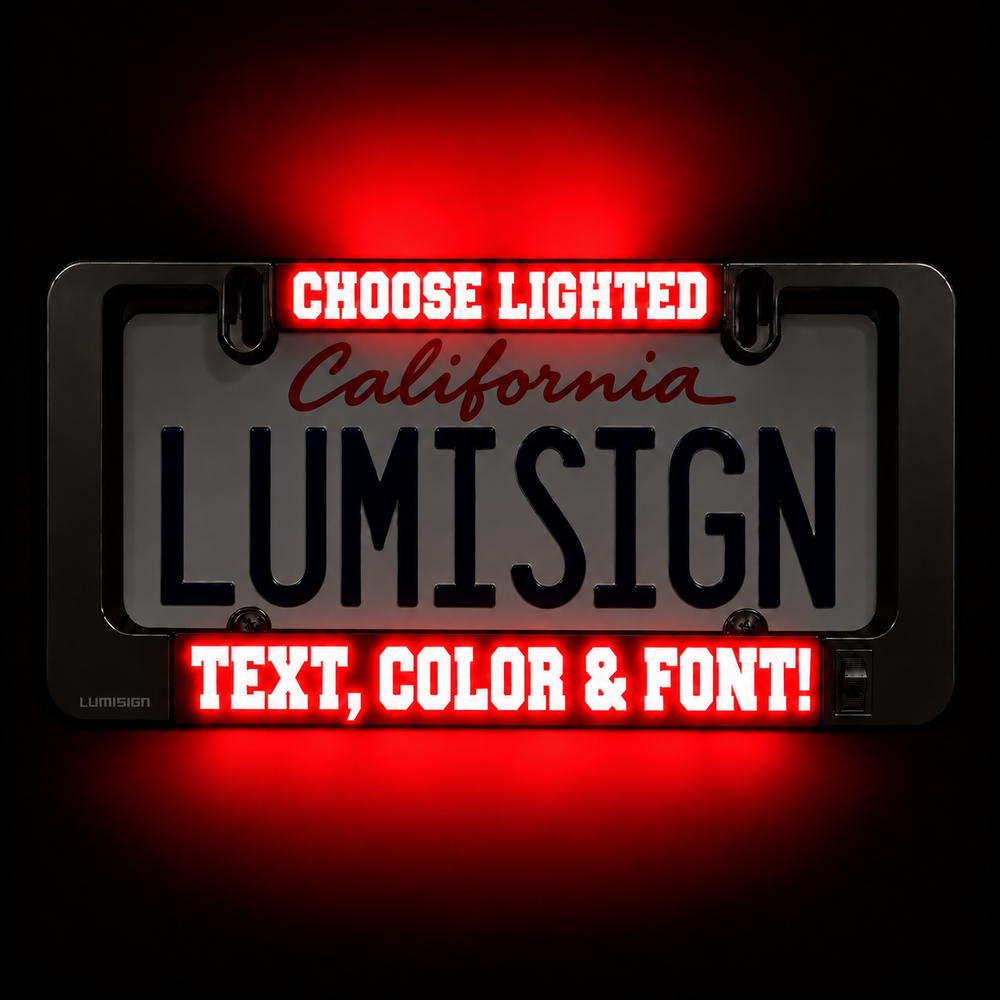 Black illuminated license plate frame with red 'CHOOSE LIGHTED' and 'California' text