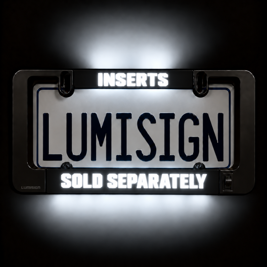 LumiSign LED license plate frame insert holder with “INSERTS” and “LUMISIGN”