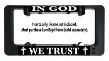 Load image into Gallery viewer, IN GOD WE TRUST Inserts for LumiSign (Frame Not Included)
