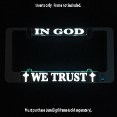 LumiSign insert with glowing 'IN GOD' and 'WE TRUST' on dark backing