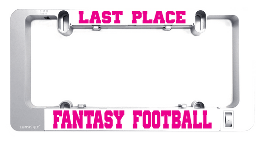 Grey LumiSign sign frame insert with hanging tabs and “LAST PLACE” text
