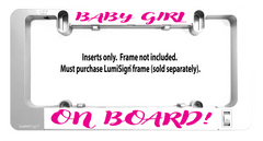 LumiSign 'Baby Girl on Board' insert with pink text; frame not included