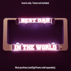 Best Dad in the World LumiSign insert with purple and pink glow