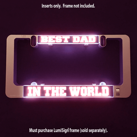 Best Dad in the World LumiSign insert with purple and pink glow
