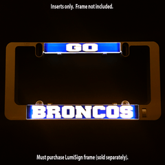 Go Broncos insert set with blue-lit GO and BRONCOS panels, side clips