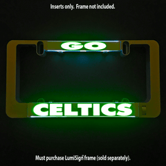 Green illuminated Celtics light-up insert with GO and CELTICS text; frame not included