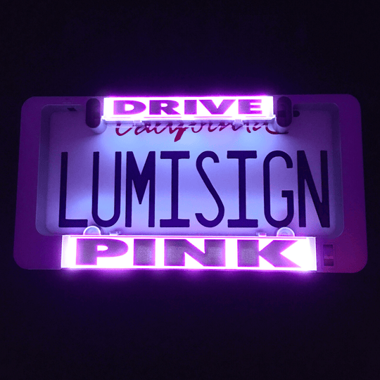 Pink DRIVE and PINK insert for LumiSign with glowing lettering