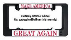 LumiSign insert backing with red 'MAKE AMERICA' and 'GREAT AGAIN' text
