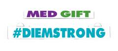 MED GIFT banner with #DIEMSTRONG lettering on teal and white bands