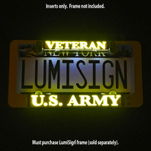 Load image into Gallery viewer, VETERAN U.S. ARMY Inserts for LumiSign (Frame Not Included)
