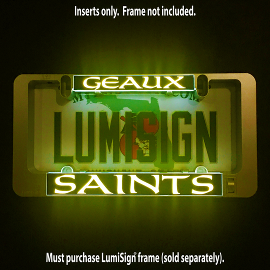 Geaux Saints LumiSign insert with glowing gold and green lettering